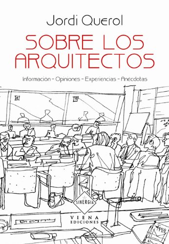 Sobre los arquitectos: